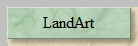 LandArt